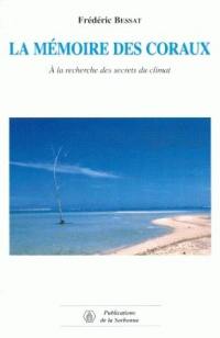 La mémoire des coraux : à la recherche des secrets du climat