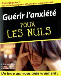 Guérir l'anxiété pour les nuls