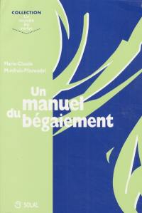 Un manuel du bégaiement