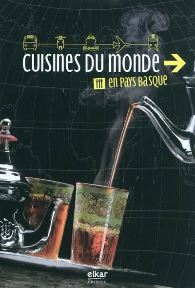 Cuisines du monde en Pays basque