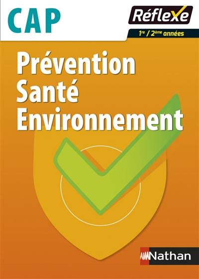 Prévention santé environnement CAP : 1re-2e années