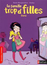 La famille trop d'filles. Dana