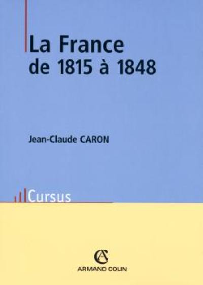 La France de 1815 à 1848