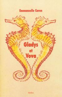 Gladys et Vova