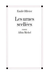 Les urnes scellées