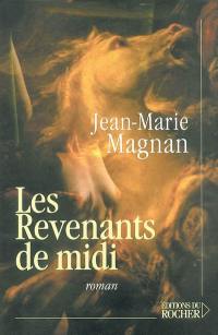 Les revenants de midi