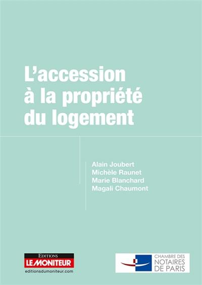 L'accession à la propriété du logement