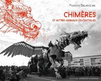 Chimères et autres animaux fantastiques