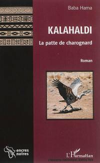 Kalahaldi : la patte de charognard