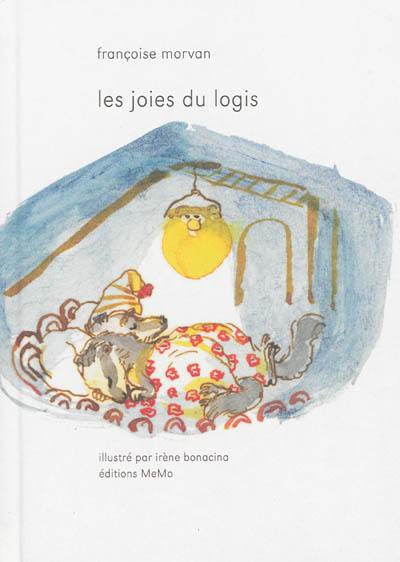 Les joies du logis