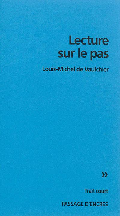 Lecture sur le pas