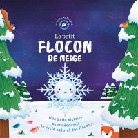 Le petit flocon de neige