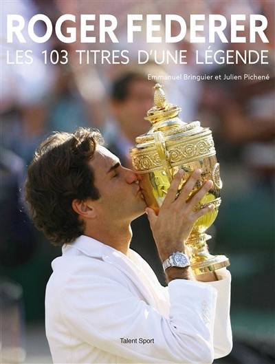 Roger Federer : les 103 titres d'une légende