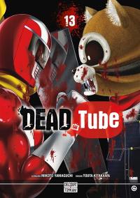 Dead tube. Vol. 13