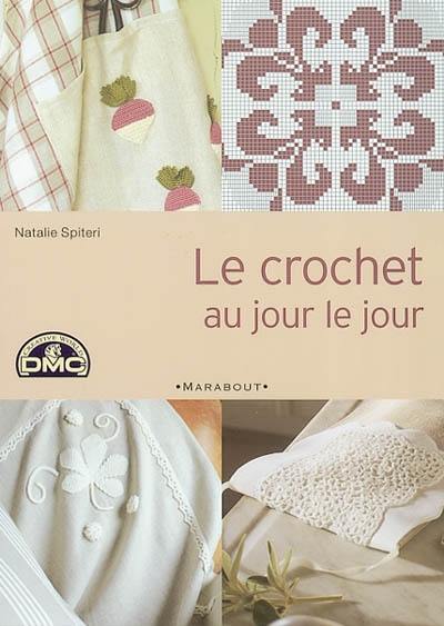 Le crochet au jour le jour