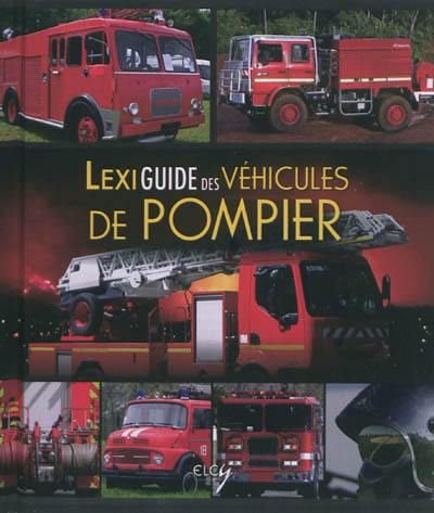 Lexiguide des véhicules de pompier