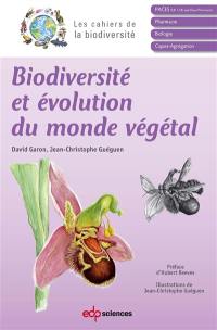 Biodiversité et évolution du monde végétal