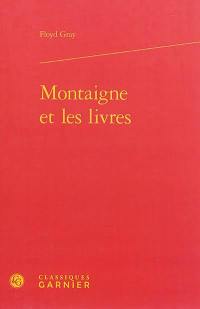 Montaigne et les livres