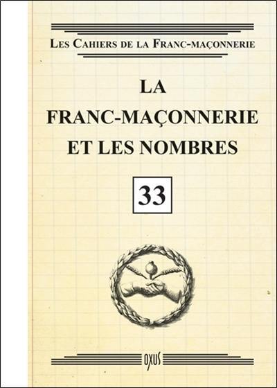 La franc-maçonnerie et les nombres