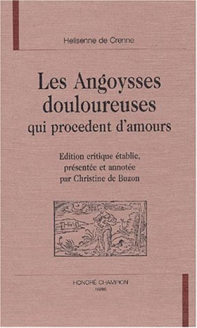 Les angoysses douloureuses qui procèdent d'amours