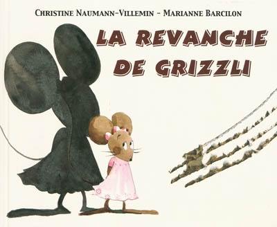 La revanche de Grizzli