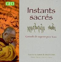 Instants sacrés : conseils de sagesse pour tous