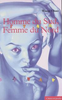 Homme du Sud, femme du Nord