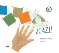 Zoazi !