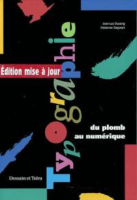 Typographie, du plomb au numérique