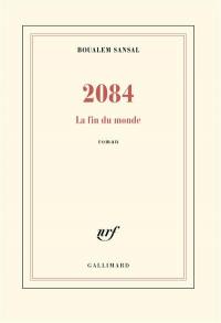 2084 : la fin du monde