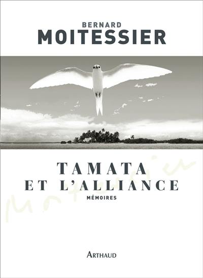 Tamata et l'alliance : mémoires