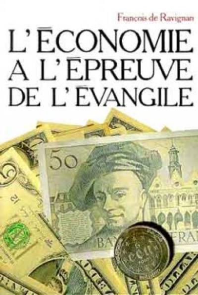 L'économie à l'épreuve de l'Evangile