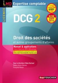 Droit des sociétés et autres groupements d'affaires, licence DCG 2 : manuel & applications