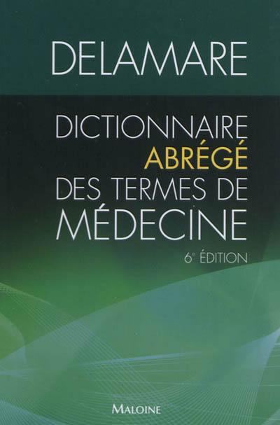 Dictionnaire abrégé des termes de médecine