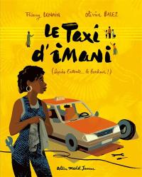 Le taxi d'Imani : après l'attente... le bonheur !