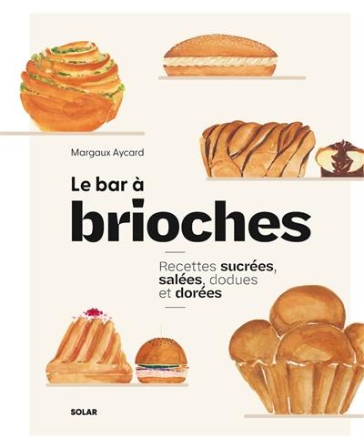 Le bar à brioches