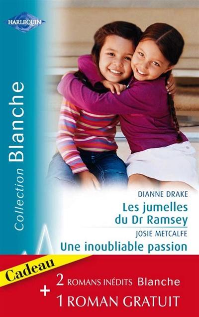 Les jumelles du Dr Ramsey. Une inoubliable passion. Rivalité aux urgences