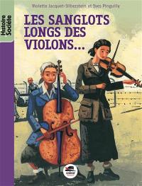 Les sanglots longs des violons... : avoir dix-huit ans à Auschwitz