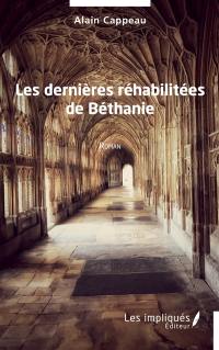 Les dernières réhabilitées de Béthanie