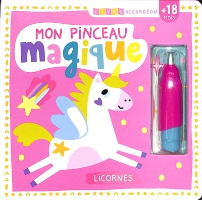 Mon pinceau magique : licornes