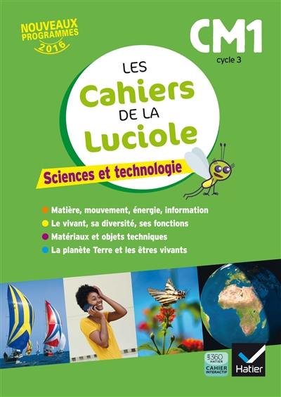 Sciences et technologie CM1, cycle 3 : nouveaux programmes 2016