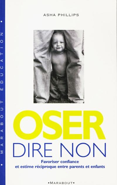 Oser dire non