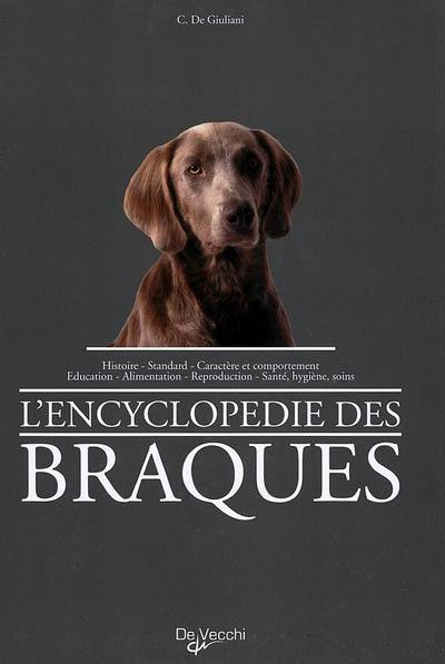 L'encyclopédie des braques