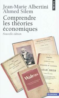 Comprendre les théories économiques