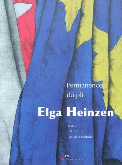 Elga Heinzen : permanence du pli