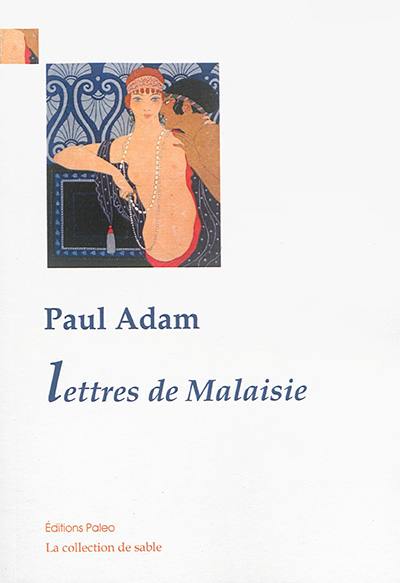 Lettres de Malaisie