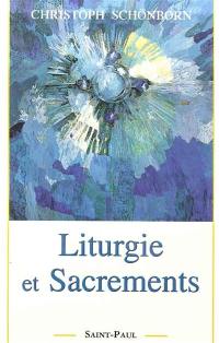 Liturgie et sacrements