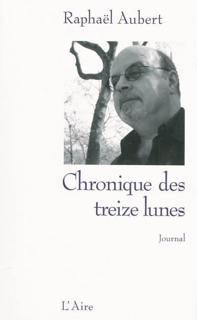 Chronique des treize lunes : journal 2008