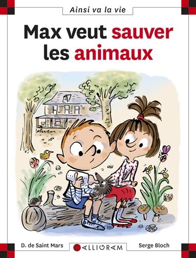 Max veut sauver les animaux