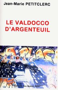 Le Valdocco d'Argenteuil